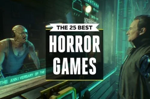 The scariest games to play right now!