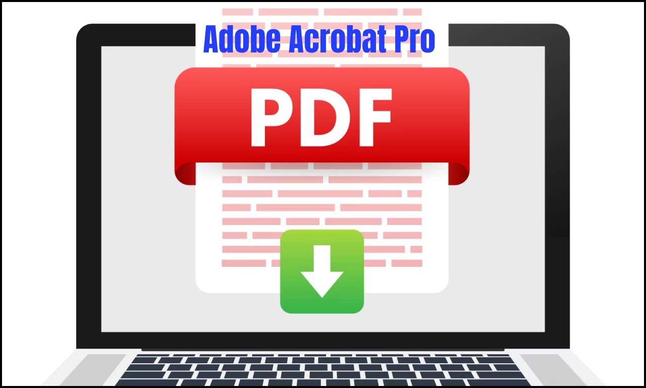 Why "Adobe Acrobat Pro Download" Is More Than Just a Search—It’s the First Step Toward Productivity Mastery